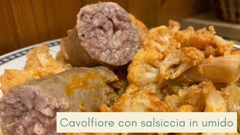 La ricetta del delizioso cavolfiore con salsiccia alla sarda: un connubio di sapori autentici!